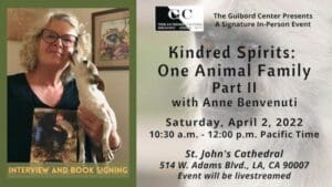 April 2, 2022 - Kindred Spirits: One Animal Family, Part II